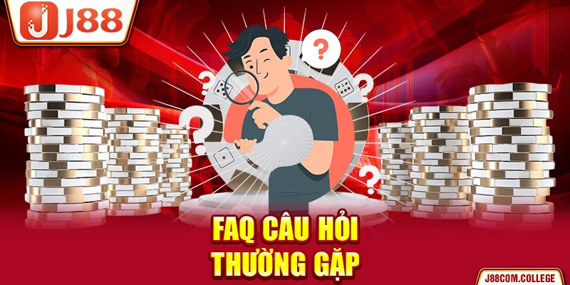 Giải đáp câu hỏi thường gặp về thương hiệu J88